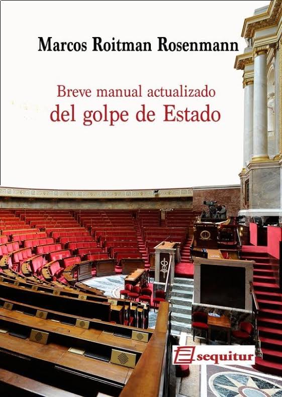 Breve manual actualizado del golpe de Estado de Marcos Roitman