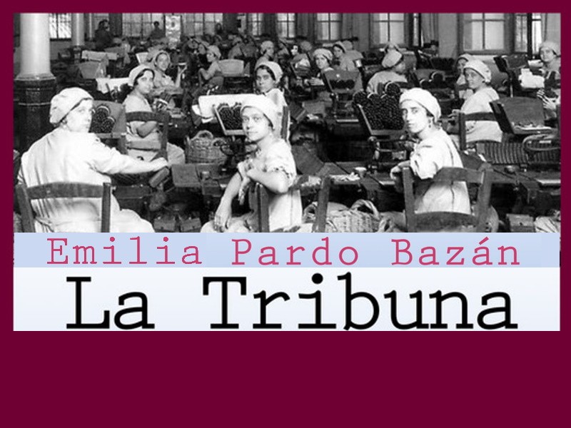 La Tribuna de Emilia Pardo Bazán