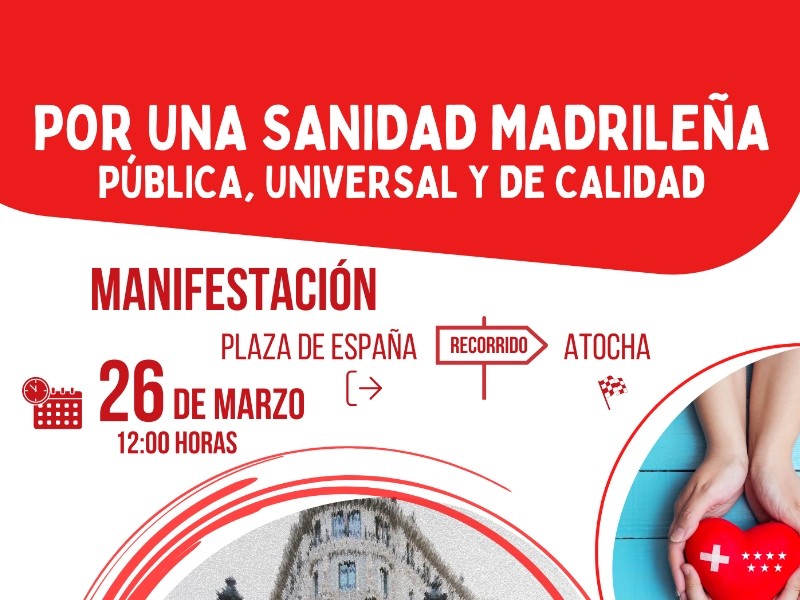 MANIFESTACIÓN · Por una sanidad madrileña pública, universal y de calidad · 26 marzo 12h